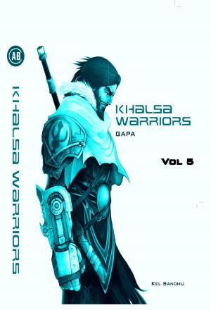 Book cover of Khalsa Warriors: GAPA vol. 5