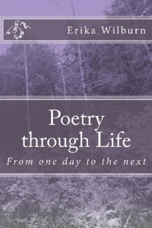 Cover of the book Poetry through Life by Maurice Leblanc