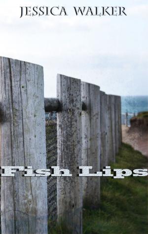 Cover of Fish Lips