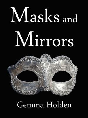 Cover of the book Masks and Mirrors by Kitty Bucholtz