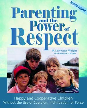 Cover of the book Parenting and the Power of Respect by Thomas MacGregor