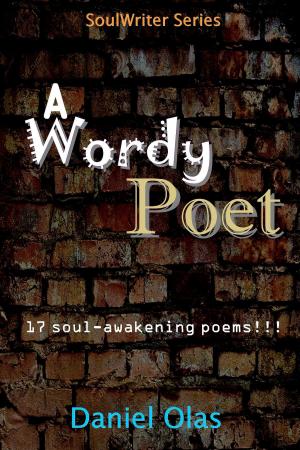 Cover of the book A Wordy Poet by Sarah Hall
