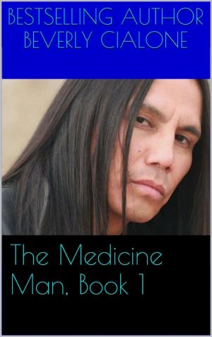 Book cover of The Medicine Man, Book 1