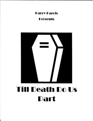 Cover of the book Till Death Do Us Part by Harry Harris