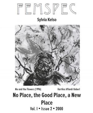 Book cover of No Place, the Good Place, a New Place, Femspec Issue 1.2