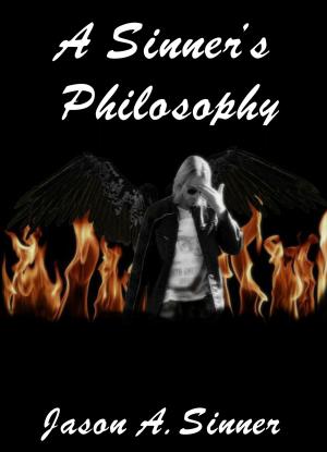 bigCover of the book A Sinner’s Philosophy by 