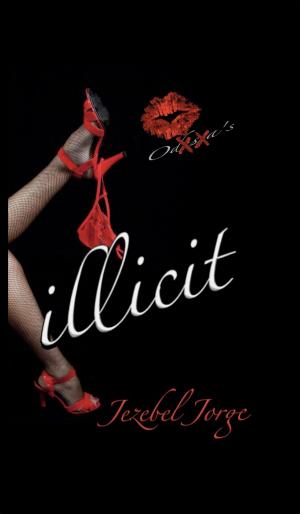 Cover of the book Illicit by Wynter Daniels
