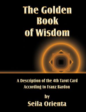 Cover of the book The Golden Book of Wisdom by Katherine Guzman