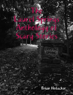 Cover of the book Laurel Springs Anthology of Scary Stories by Susan Hart