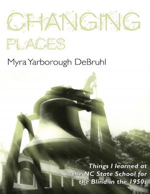 Cover of the book Changing Places by Carmel M. Portillo