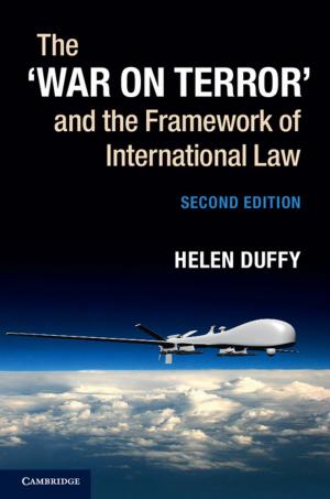 Cover of the book The ‘War on Terror' and the Framework of International Law by Karlos K. Hill