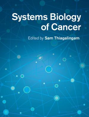 Cover of the book Systems Biology of Cancer by 