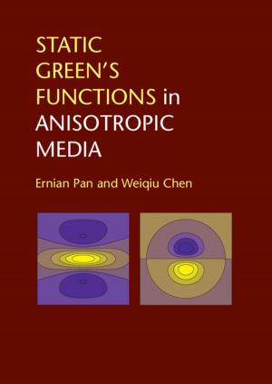 Cover of the book Static Green's Functions in Anisotropic Media by Lutz Kilian, Helmut Lütkepohl