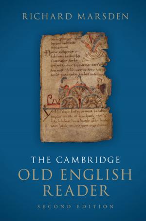Cover of the book The Cambridge Old English Reader by Qing Gu, Yeshaiahu Fainman