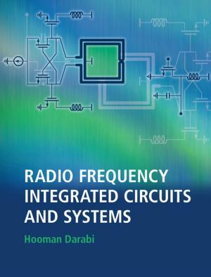Cover of the book Radio Frequency Integrated Circuits and Systems by Juha Heinonen, Pekka Koskela, Nageswari Shanmugalingam, Jeremy T. Tyson