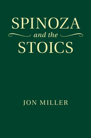 Cover of the book Spinoza and the Stoics by Audrey R. Chapman