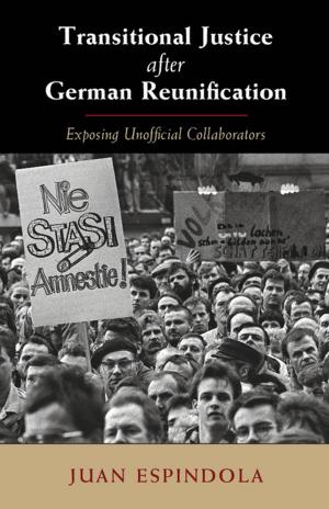 Cover of the book Transitional Justice after German Reunification by Dave Elder-Vass