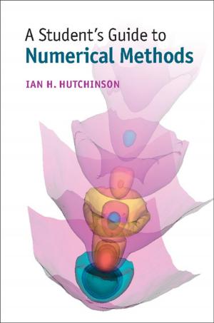 Cover of the book A Student's Guide to Numerical Methods by Dr Martin A. Ruehl