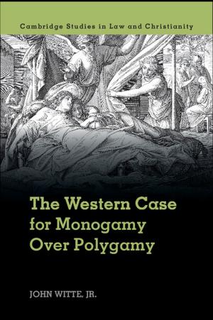 Book cover of The Western Case for Monogamy over Polygamy
