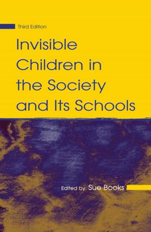Cover of the book Invisible Children in the Society and Its Schools by Brian Blakemore