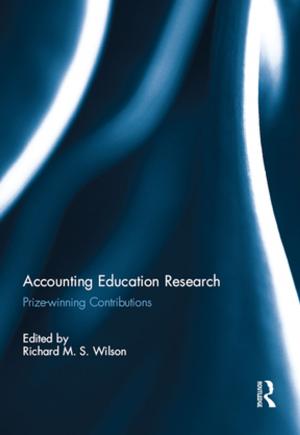Cover of the book Accounting Education Research by Auroop Ratan Ganguly, Udit Bhatia, Stephen E. Flynn