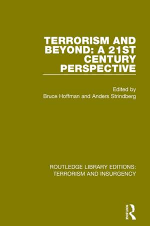 Cover of the book Terrorism and Beyond (RLE: Terrorism & Insurgency) by Karen Johnston Miller, Duncan McTavish