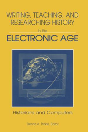 Book cover of Writing, Teaching and Researching History in the Electronic Age