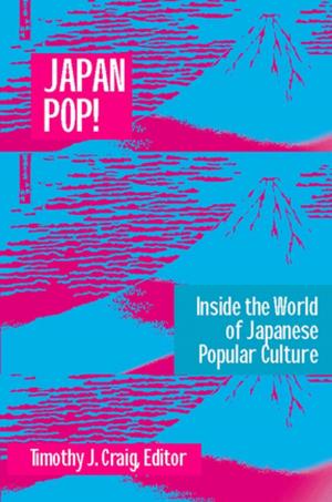Cover of the book Japan Pop: Inside the World of Japanese Popular Culture by Mattityahu Peled