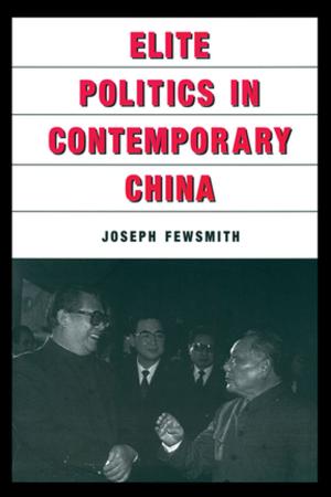 Cover of the book Elite Politics in Contemporary China by Iain Chambers
