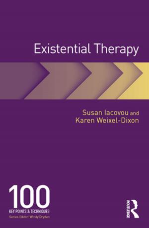 Cover of the book Existential Therapy by Tony Siesfeld, Jacquelyn Cefola, Dale Neef