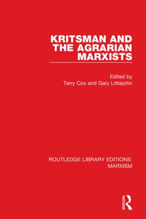 Cover of the book Kritsman and the Agrarian Marxists (RLE Marxism) by HansHeinrich Eggebrecht