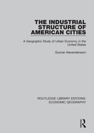 Cover of the book The Industrial Structure of American Cities by 
