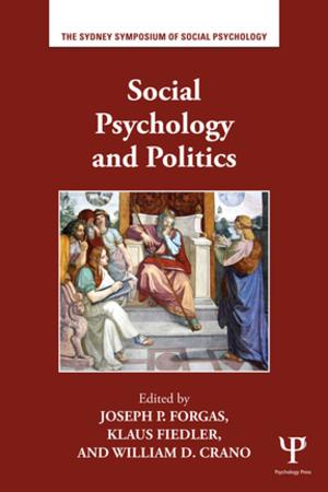 Cover of the book Social Psychology and Politics by Mark Galanter, Barry Stimmel