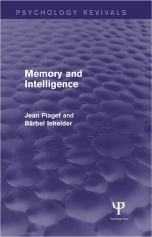 Cover of the book Memory and Intelligence (Psychology Revivals) by Ali Paya
