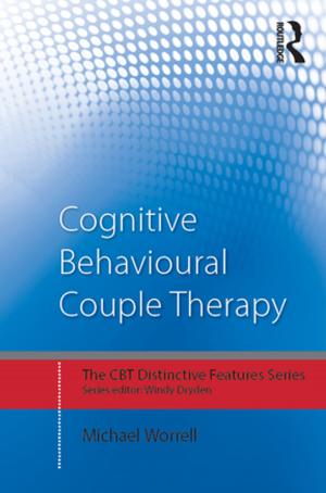 Cover of the book Cognitive Behavioural Couple Therapy by Sharon D. Lang