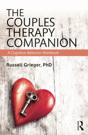 Cover of the book The Couples Therapy Companion by Robert Goffee, Richard Scase