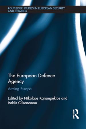 Cover of the book The European Defence Agency by Roderick P. McDonald