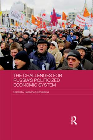 Cover of the book The Challenges for Russia's Politicized Economic System by Charlotte M Mason