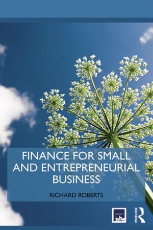 Cover of the book Finance for Small and Entrepreneurial Business by 