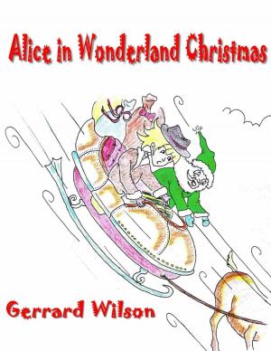 Cover of the book Alice In Wonderland Christmas by Richard Di Giacomo