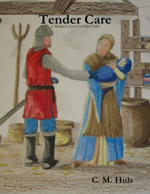 Cover of the book Tender Care by Nya Hirtle, Amira-Nicholle Hirtle, Jenn Hirtle