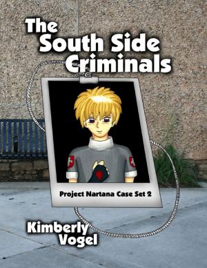 Cover of the book The South Side Criminals: Project Nartana Case Set 2 by United Church of God
