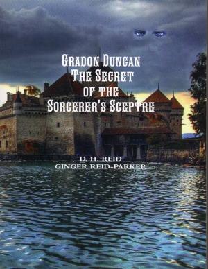 Book cover of Gradon Duncan - The Secret of the Sorcerer's Sceptre