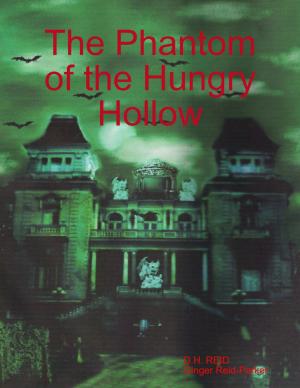 Book cover of The Phantom of the Hungry Hollow