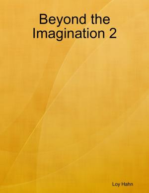 Cover of the book Beyond the Imagination 2 by Garrison Clifford Gibson
