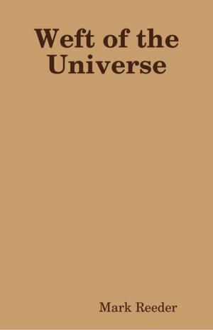 Book cover of Weft of the Universe