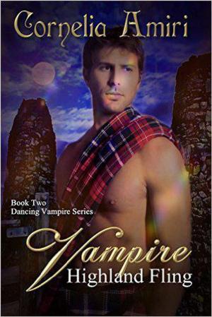 Cover of the book Vampire Highland Fling by Cornelia Amiri
