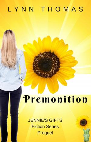 Cover of the book Premonition by Elizabeth Love