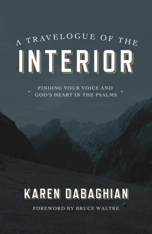 Cover of the book A Travelogue of the Interior by Melanie Dobson