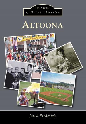 Cover of the book Altoona by John Boston, Santa Clarita Valley Historical Society